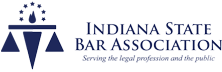 Indiana State Bar Association | Serving the legal profession and the public.