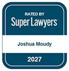 Rated by Super Lawyers | Joshua Moudy | 2027